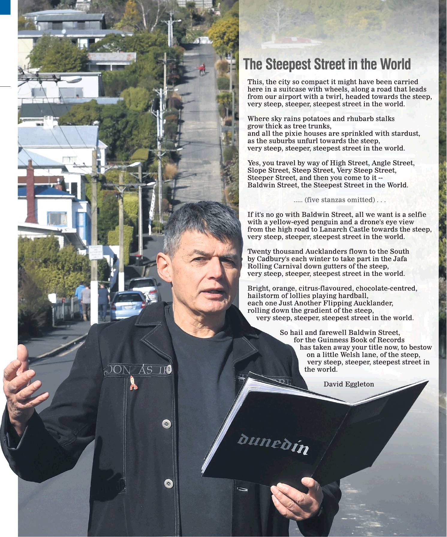 New Zealand Poet Laureate David Eggleton reads part of his poem The Steepest Street in the World...