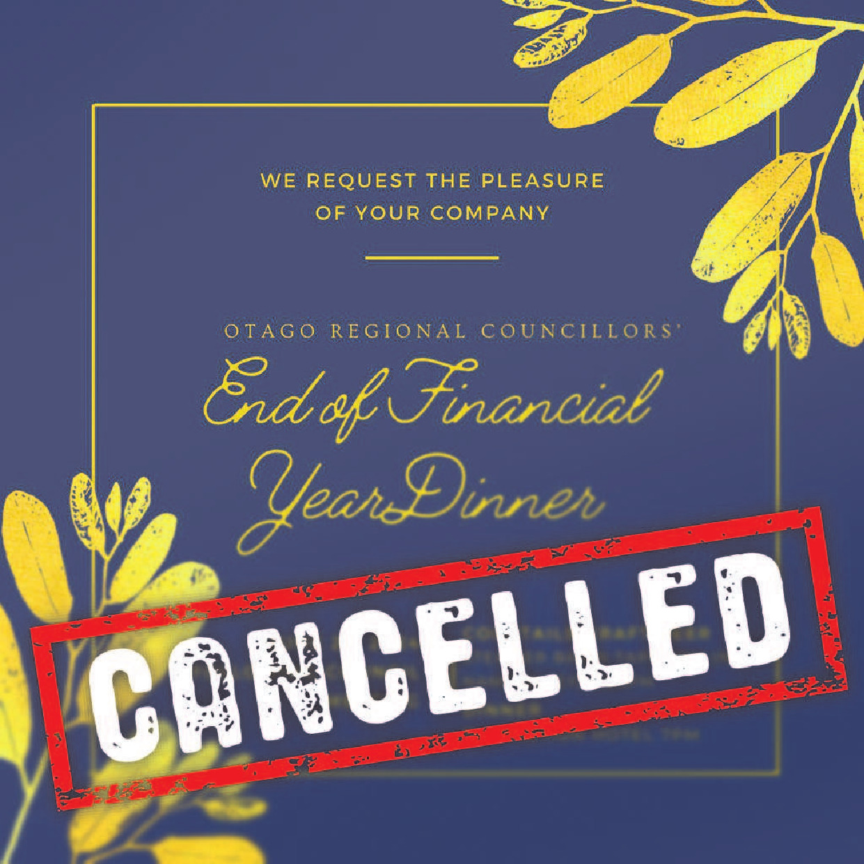 Otago regional councillors have cancelled plans for a ratepayer-funded dinner to celebrate the...