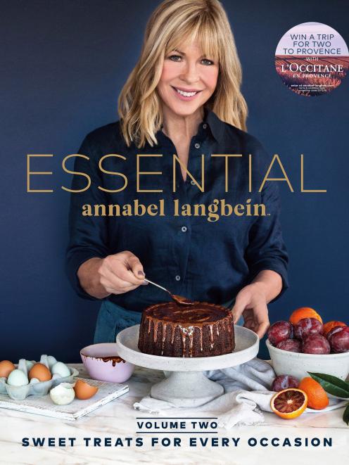 ESSENTIAL Volume Two: Sweet  Treats for Every Occasion,  by Annabel Langbein. Published by...