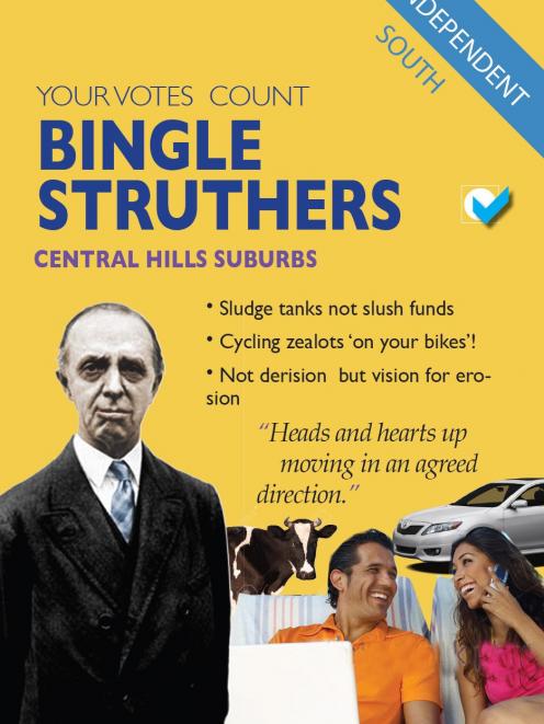 Satirical campaign posters for the enigmatic Bingle Struthers — an uncommonly handsome man if you have a thing for cadavers — have been liberally posted around Dunedin. His name does not appear on any ballot papers.