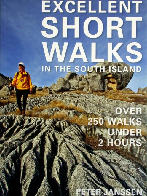 Excellent short walks in the South Island, by Peter Janssen, published by New Holland, RRP $32.99