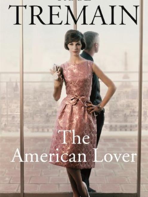THE AMERICAN LOVER<br><b>Rose Tremain</b><br><i>Chatto  & Windus</i>