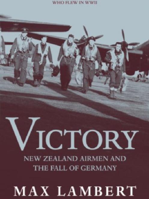 VICTORY<br><b>New Zealand Airmen and the Fall of Germany<b><br><i>HarperCollins</i>