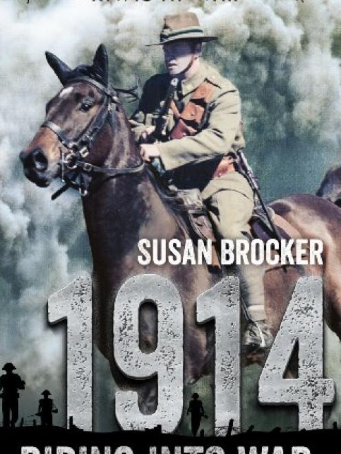 KIWIS AT WAR<br>1914: Riding Into War<br><b>Susan Brocker</b><br><i>Scholastic</i> KIWIS AT WAR<br>1914: Riding Into War<br><b>Susan Brocker</b><br><i>Scholastic</i>