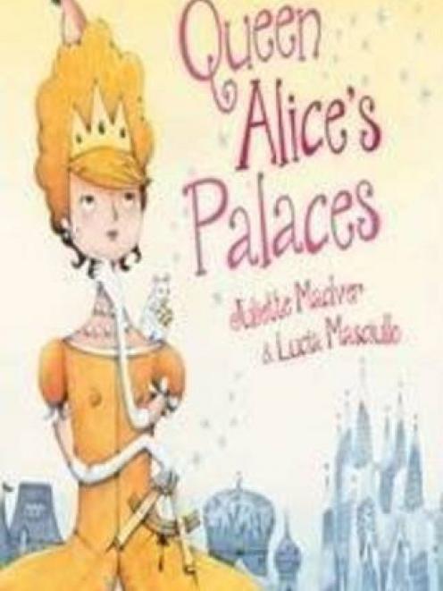 QUEEN ALICE'S PALACES<br><b>Juliette MacIver, Lucia Masciullo</b><br><i>ABC Books</i>
