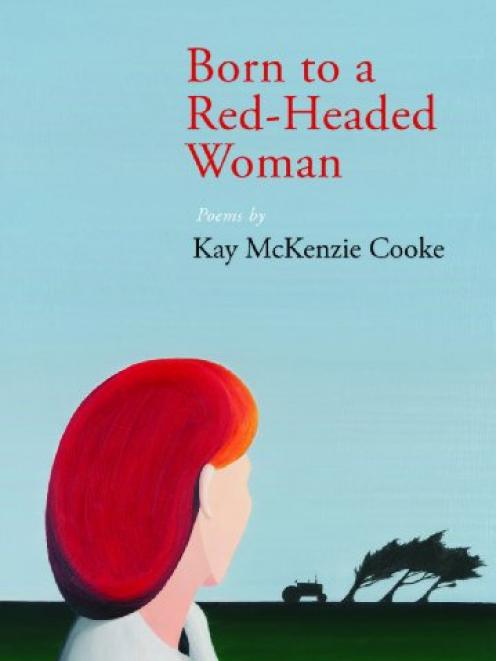 BORN TO A RED-HEADED WOMAN<br><b>Kay McKenzie Cooke</b><br><i>Otago University Press</i>