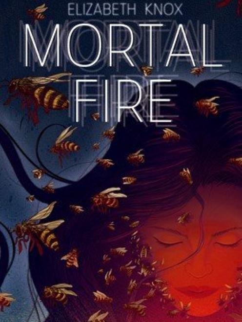 MORTAL FIRE<br><b>Elizabeth Knox</b><br><i>Gecko Press</i> MORTAL FIRE<br><b>Elizabeth Knox</b><br><i>Gecko Press</i>