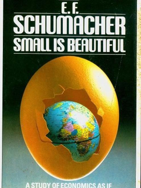 Small Is Beautiful by E.F. Schumacher