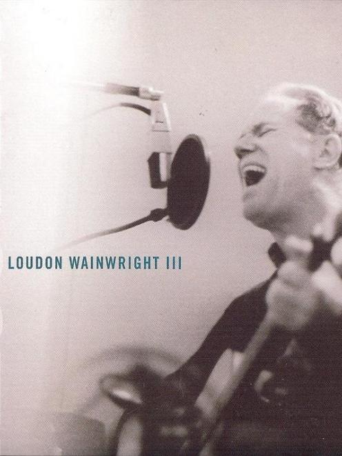 Loudon Wainwright III, 'Recovery'.