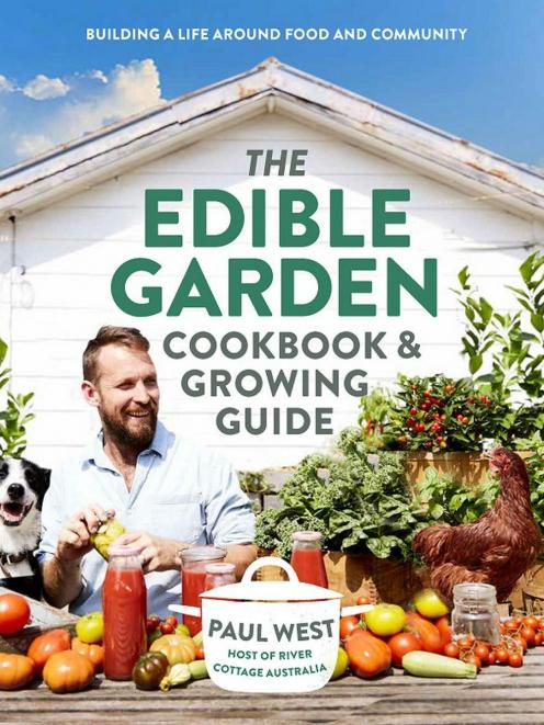 The Edible Garden Cookbook & Growing Guide, by Paul West, published by Plum, RRP $39.99 