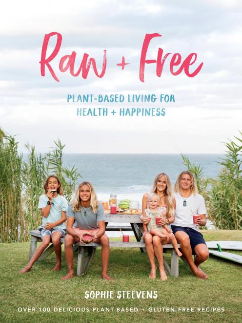 THE BOOK: Raw & Free, by Sophie Steevens, Published by Allen & Unwin NZ,  RRP$45