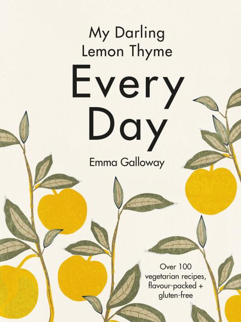 The Book: Every Day, by Emma Galloway, HarperCollins NZ, RRP $60