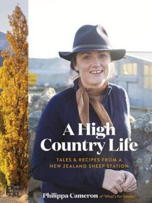 THE BOOK: A High Country Life by Philippa Cameron. Published by Allen and Unwin, RRP $45