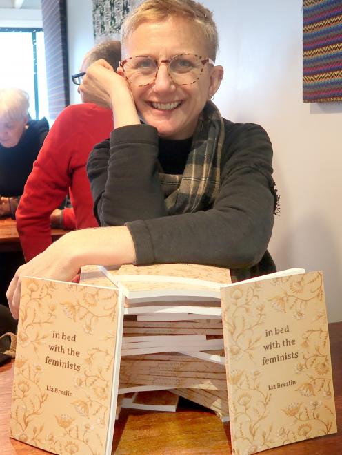 Wanaka poet Liz Breslin has launched her second book of poetry, in bed with the feminists. PHOTO:...