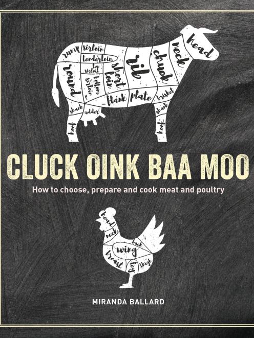 THE BOOK: Cluck Oink Baa Moo by Miranda Ballard, published by Ryland Peters & Small. Photography...