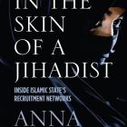 IN THE SKIN OF A JIHADIST&lt;br&gt;&lt;b&gt;Anna Erelle&lt;br&gt;&lt;/b&gt;&lt;i&gt;HarperCollins