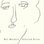 Selected Poems&lt;br&gt;&lt;b&gt;Bill Manhire&lt;/b&gt;&lt;br&gt;&lt;i&gt;Victoria University Press&lt;/i&gt;