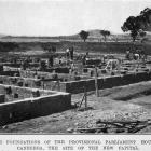 The foundations of the provisional parliament house at Canberra, Australia's new capital. Otago...