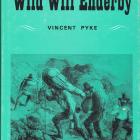 Wild Will Enderby, by Vincent Pyke. PHOTOS: SUPPLIED
