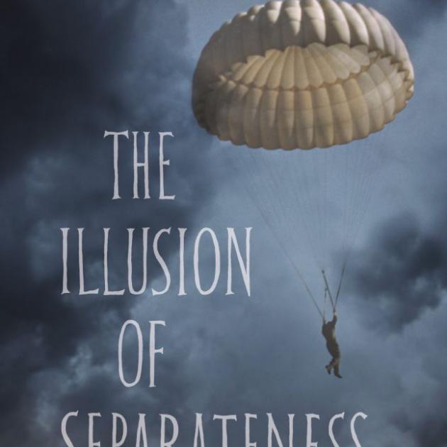 THE ILLUSION OF SEPARATENESS<br><b>Simon Van Booy</b><br>Text Publishing