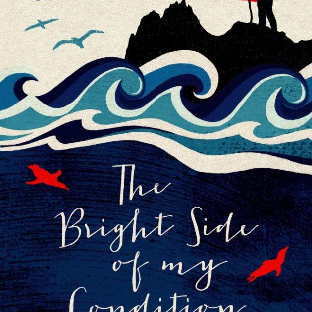 THE BRIGHT SIDE OF MY CONDITION<br><b>Charlotte Randall</b><br><i>Penguin</i>