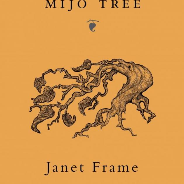 THE MIJO TREE<br><b>Janet Frame, illustrations Deidre Copeland</b><br><i>Penguin</i>
