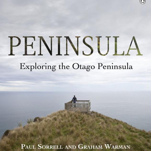 PENINSULA<br>Exploring the Otago Peninsula<br><b>Paul Sorrell and Graham Warman</b><br><i>Penguin</i> PENINSULA<br>Exploring the Otago Peninsula<br><b>Paul Sorrell and Graham Warman</b><br><i>Penguin</i>