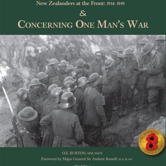 THE SILENT DIVISION: NEW ZEALANDERS AT THE FRONT 1914-1919 and:<br> CONCERNING ONE MAN'S WAR<br><b>O.E. Burton, Ed John H. Gray</b><br><i>John Douglas Publishing</i>
