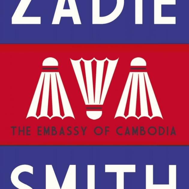 THE EMBASSY OF CAMBODIA<br><b>Zadie Smith</b><br><i>Penguin</i>