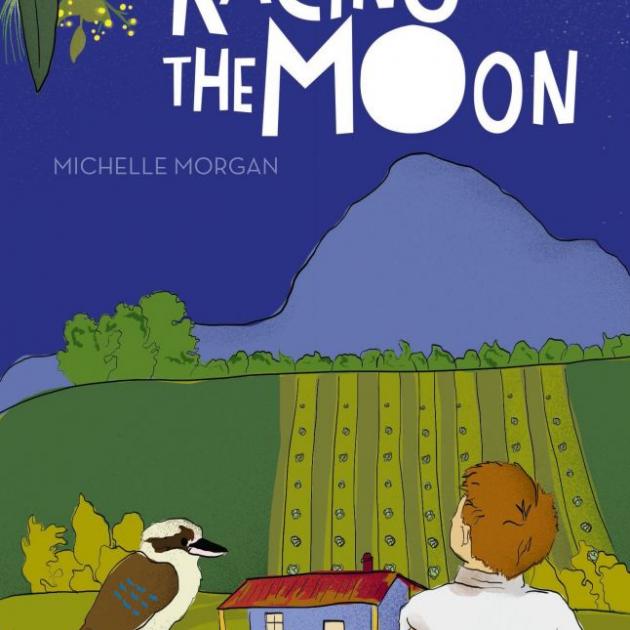 RACING THE MOON<br><b>Michelle Morgan</b><br><i>Allen & Unwin</i> RACING THE MOON<br><b>Michelle Morgan</b><br><i>Allen & Unwin</i>