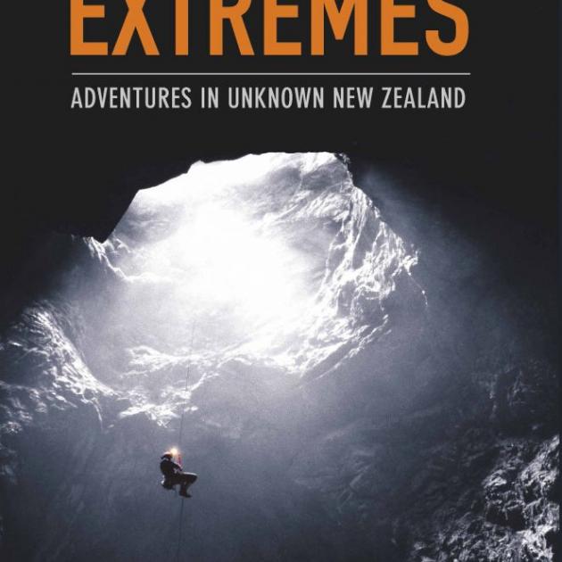 GOING TO EXTREMES<br>Adventures in Unknown New Zealand<br><b>Derek Grzelewski</b><br><i>Bateman</i>