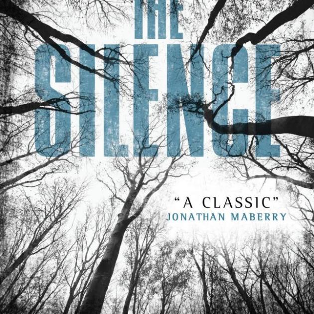 THE SILENCE<br><b>Tim Lebbon<br></b><i>Newsouth Books