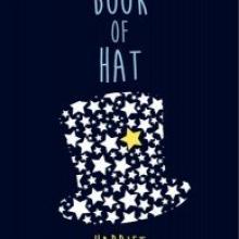 THE BOOK OF HAT<br><b>Harriet Rowland</b><br><i>Submarine Books</i> 