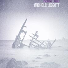 HEARTLAND<br><b>Michele Leggott</b><br><i>Auckland University Press</i>