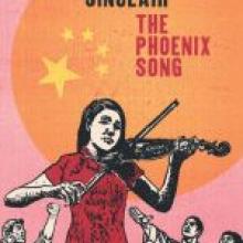 THE PHOENIX SONG <br> <b>John Sinclair</b><br> <i>Victoria University Press</i>