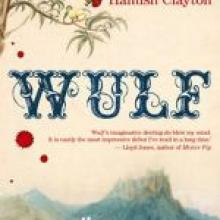 WULF<br /> <b>Hamish Clayton</b><br /> <i>Penguin</i> 