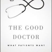 THE GOOD DOCTOR: WHAT PATIENTS WANT<br><b>Ron Paterson</b><br><i>Auckland University Press</i>