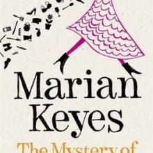THE MYSTERY OF MERCY CLOSE<br><b>Marian Keyes</b><br><i>Penguin</i> THE MYSTERY OF MERCY CLOSE<br><b>Marian Keyes</b><br><i>Penguin</i>