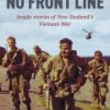 NO FRONT LINE<br>Inside stories of New Zealand's Vietnam War<br><b>Claire Hall</b><br><i>Penguin</i>