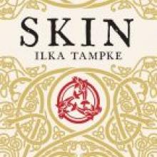 SKIN<br><b>Ilka Tampke</b><br><i>Text Publishing</i>