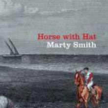 HORSE WITH HAT<br><b>Marty Smith</b><br><i>Victoria University Press</i><br>