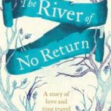  The River of No Return<br><b>Bee Ridgway</b><br><i>Michael Joseph</i>