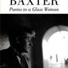 James K. Baxter: Poems to a Glass Woman<br><b>Ed. John Weir</b><br><i>Victoria University Press
