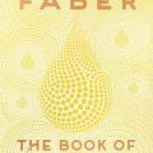 THE BOOK OF STRANGE NEW THINGS<br><b>Michael Faber</b><br><i>Canongate</i>