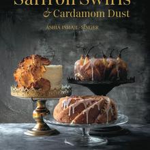 The book: Saffron Swirls & Cardamom Dust by Ashia Ismail-Singer, photography by Christall Lowe,...