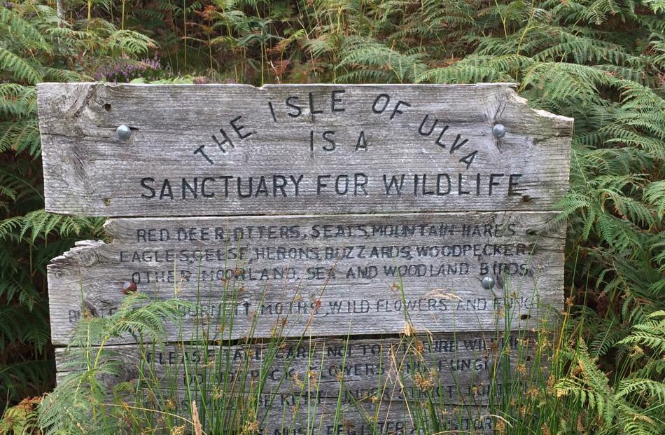 Ulva’s wildlife sanctuary sign. 

