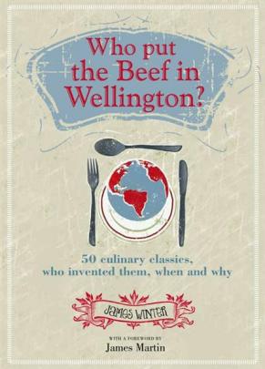 Who put the Beef in Wellington