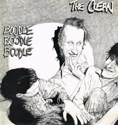 The Clean’s Boodle Boodle Boodle EP was so popular it spurred the label’s early success.